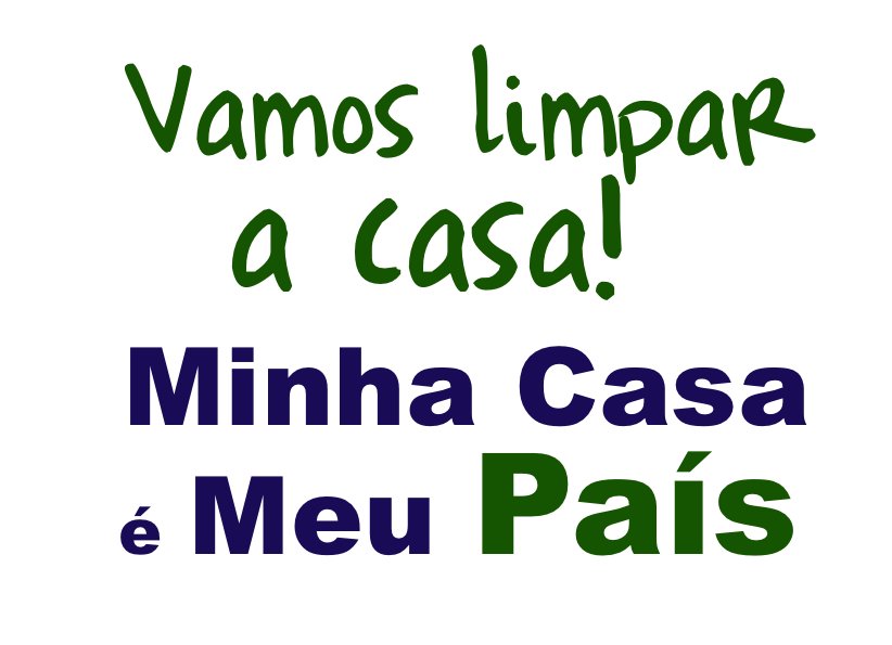Vamos limpar a Casa - Muda Brasil - #vemprarua