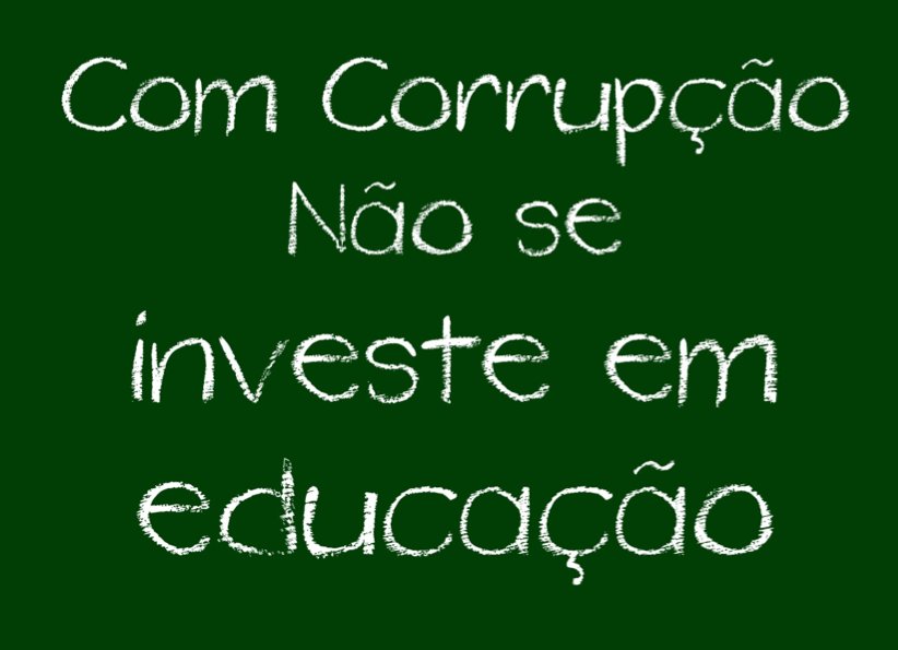 Com Corrupção Não sobra dinheiro pra educação - #vemprarua #changebrazil #ogiganteacordou